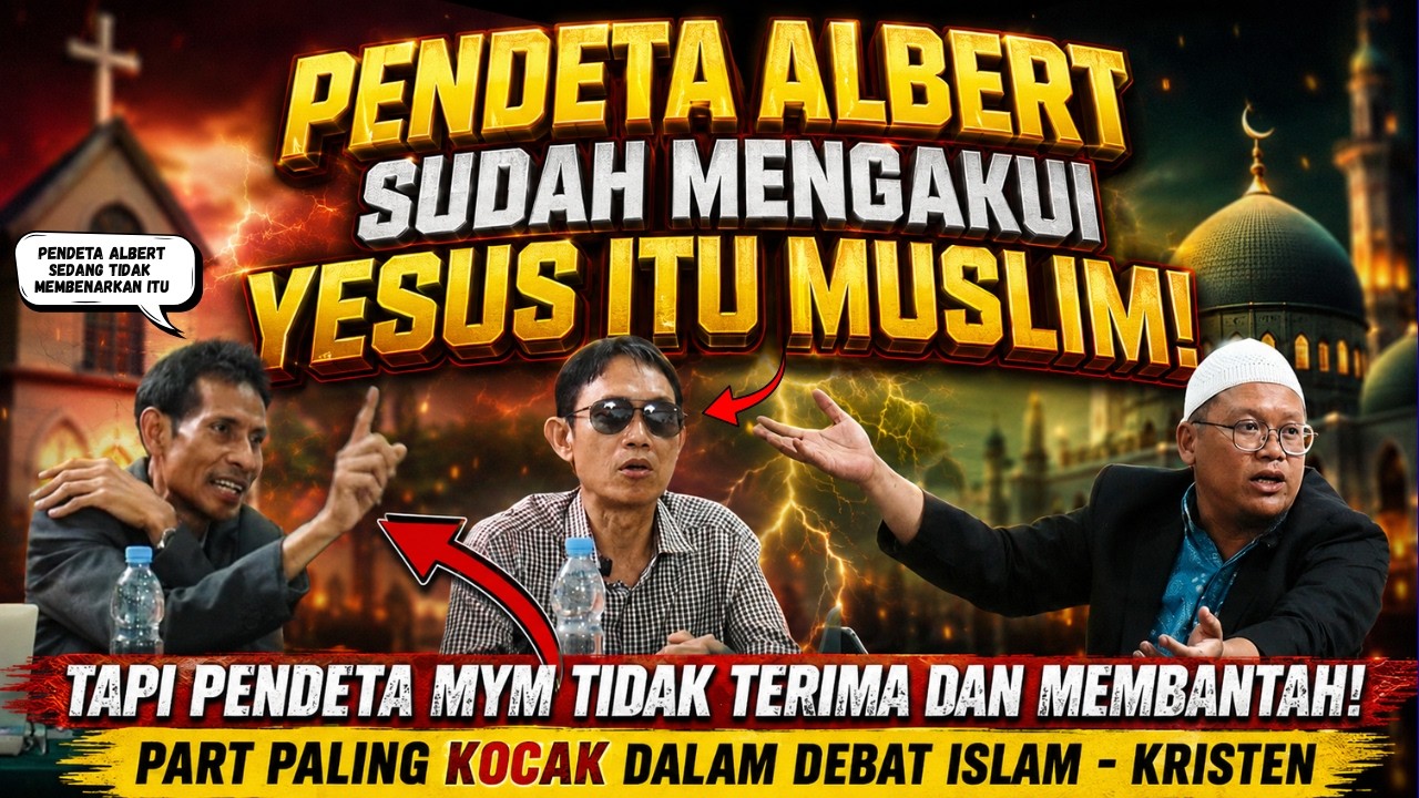 KNOCK OUT DI SESI 1 | PENDETA ALBERT AKUI YESUS MUSLIM DAN BERSYUKUR BISA BERDEBAT DENGAN KANG CHAN cover art