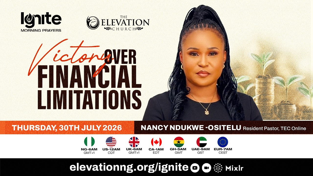 Ignite Morning Prayer || Pastor Nancy Ositelu || Thursday, July 30th, 2026 cover art