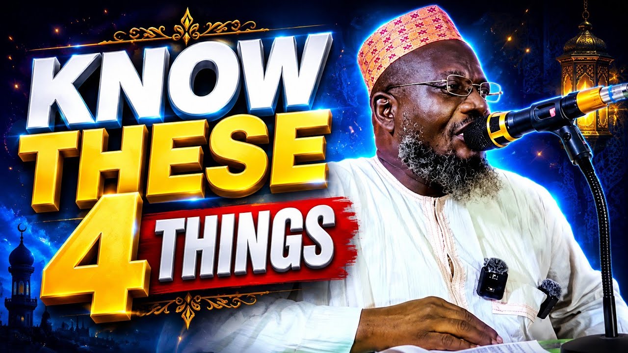 4 THINGS EVERY MUSLIM MUST KNOW ✅ — DR SHARAFUDDEEN GBADEBO RAJI حفظه الله ورعاه cover art