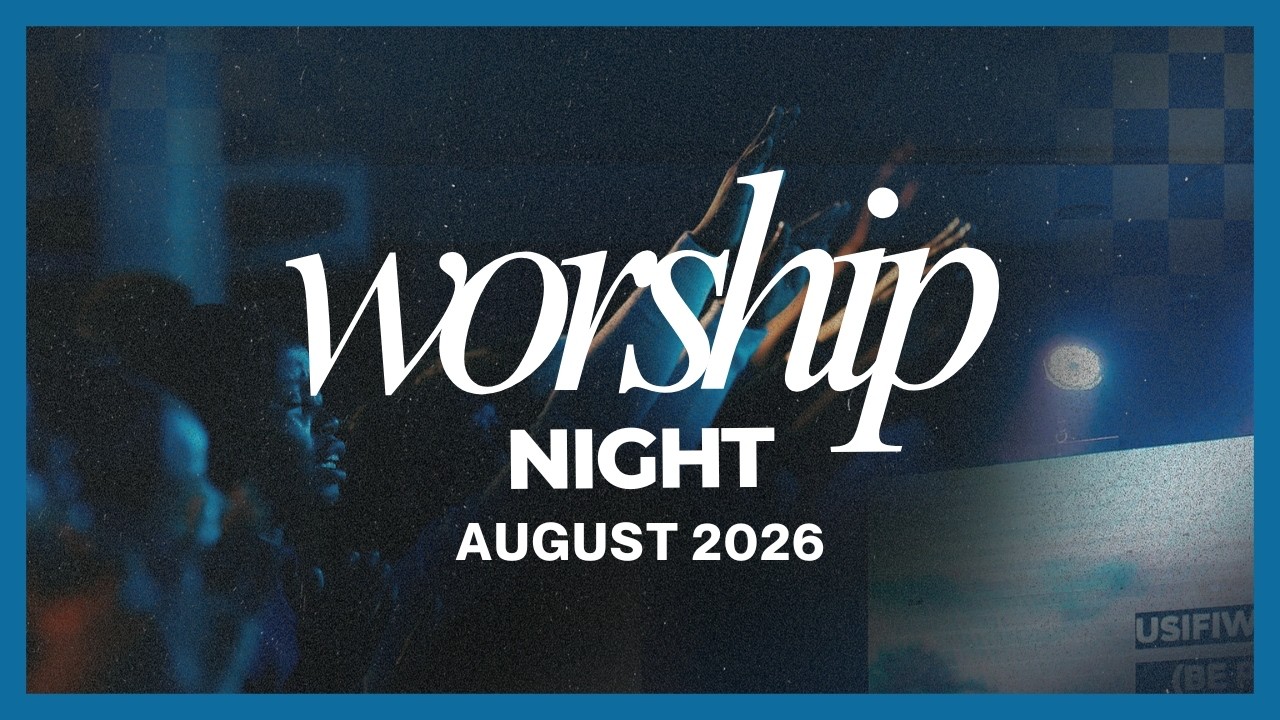 Worship Night | August 2026 Edition (1) cover art