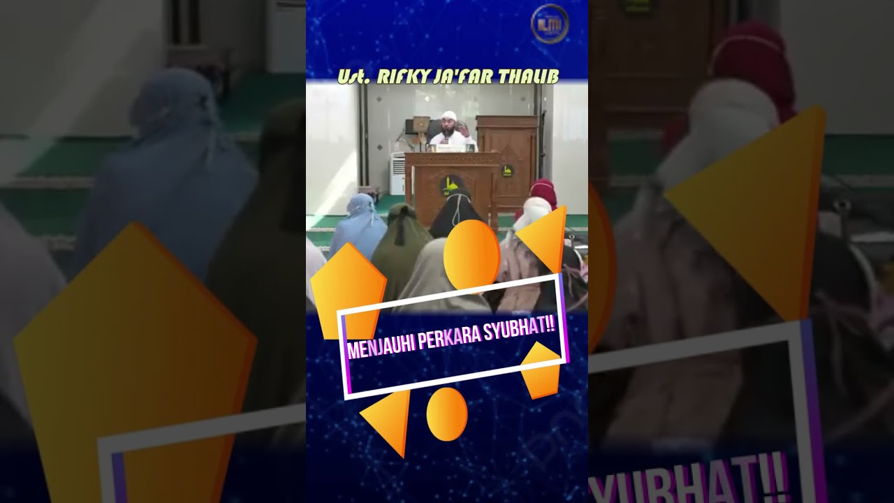 PENTINGNYA MENJAUHI PERKARA SYUBHAT  || Ust. RIFKY JA’FAR THALIB. cover art