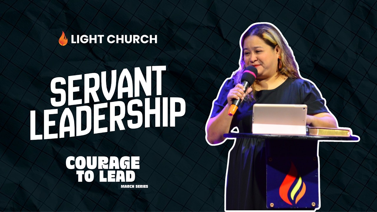 Servant Leadership | Ptr. Rose Lagasca