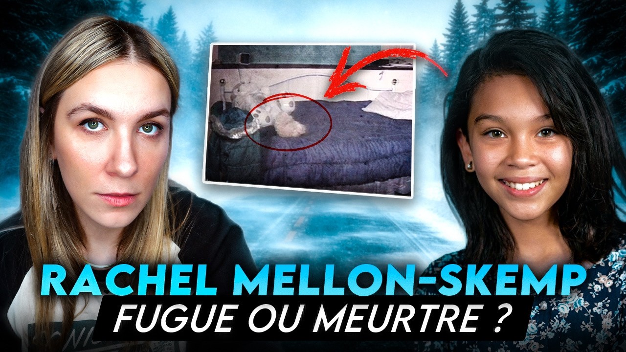 La DISPARITION terrible de Rachel Mellon-Skemp : Qu'est-ce qu'on a fait à cet ENFANT? cover art