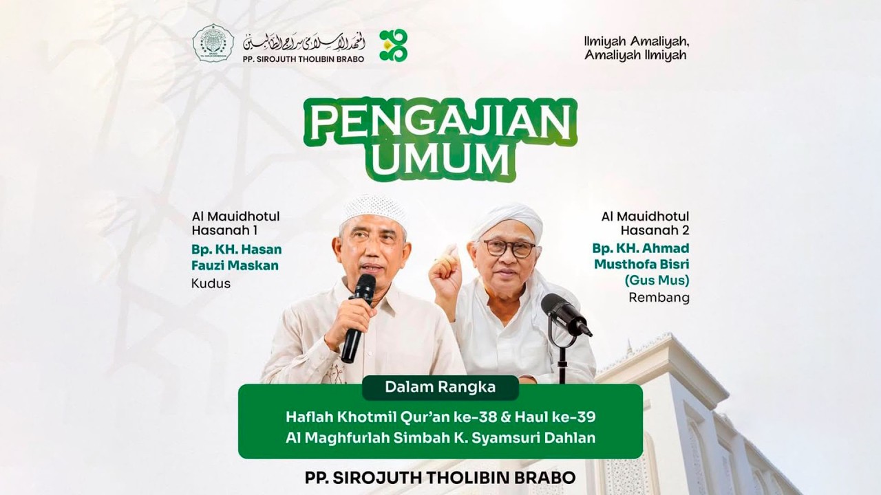 🔴 LIVE | Pengajian Akbar Haul K. Syamsuri Dahlan bersama Gus Mus | Ponpes Sirojuth Tholibin cover art
