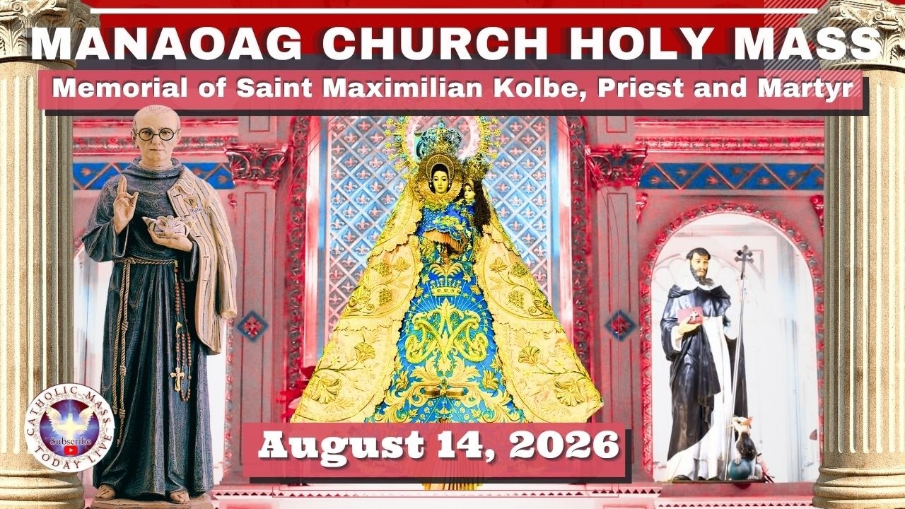 CATHOLIC MASS OUR LADY OF MANAOAG CHURCH LIVE MASS TODAY August 14, 2026 a.m. Holy Rosary cover art