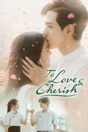 Poster To Love & Cherish