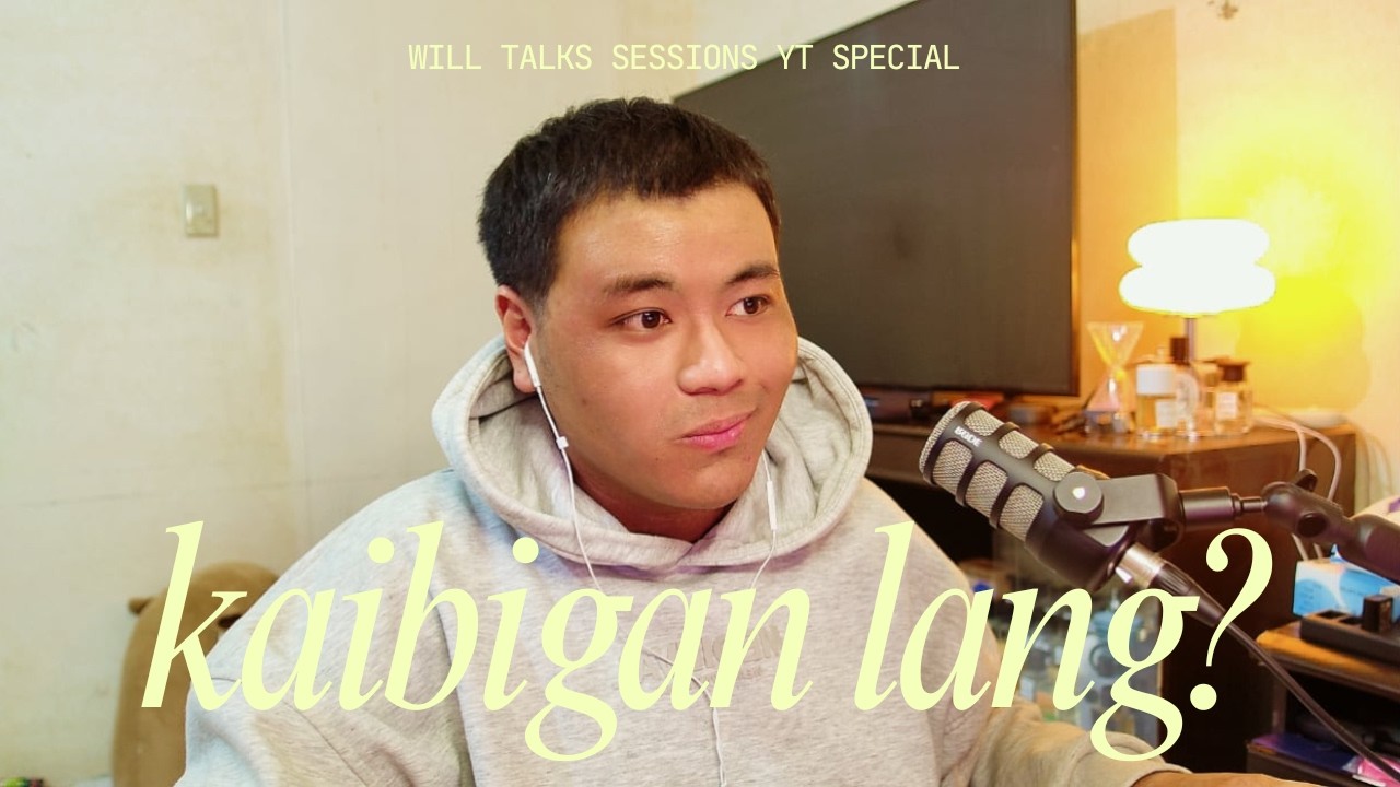 sabi niya, kaibigan lang ’yun? | Will Talks Sessions Special cover art