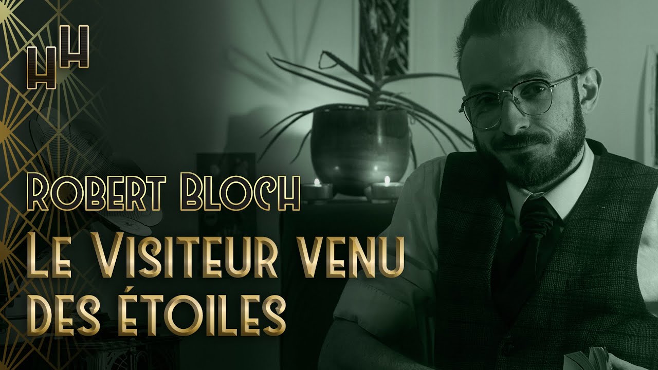 📚 Robert Bloch – Le Visiteur venu des étoiles (1935)