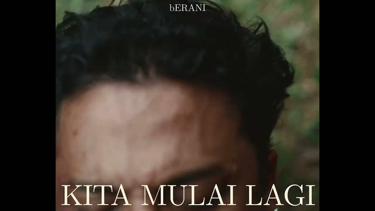 bERANI - Teaser 4: Dari apapun, masih bisa, asal bERANI cover art