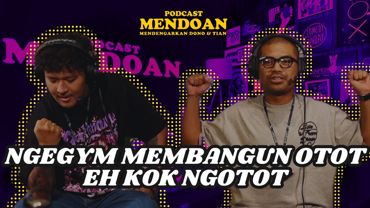 PODCAST MENDOAN - MARAH-MARAH DI GYM cover art