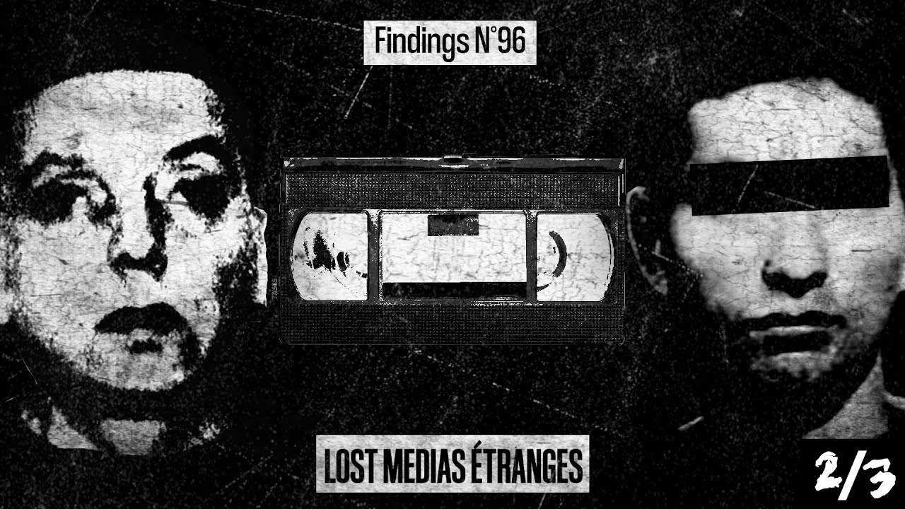 5 LOST MEDIAS ÉTRANGES et BIZARRES - Partie 2/3 - Findings N°96 cover art