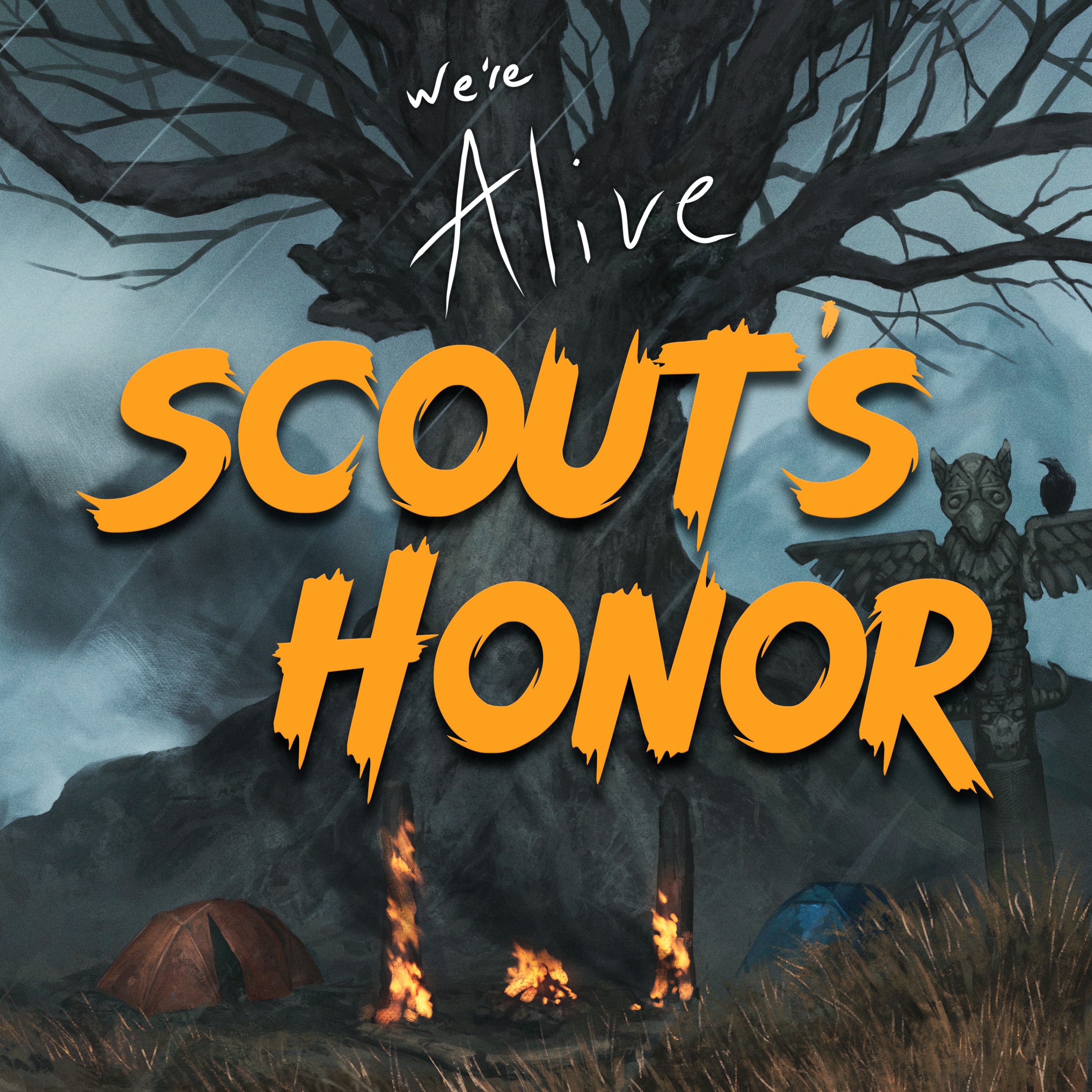 We’re Alive: Scout’s Honor - Chapter 4 - Make a Toast - Part 1 of 2 cover art