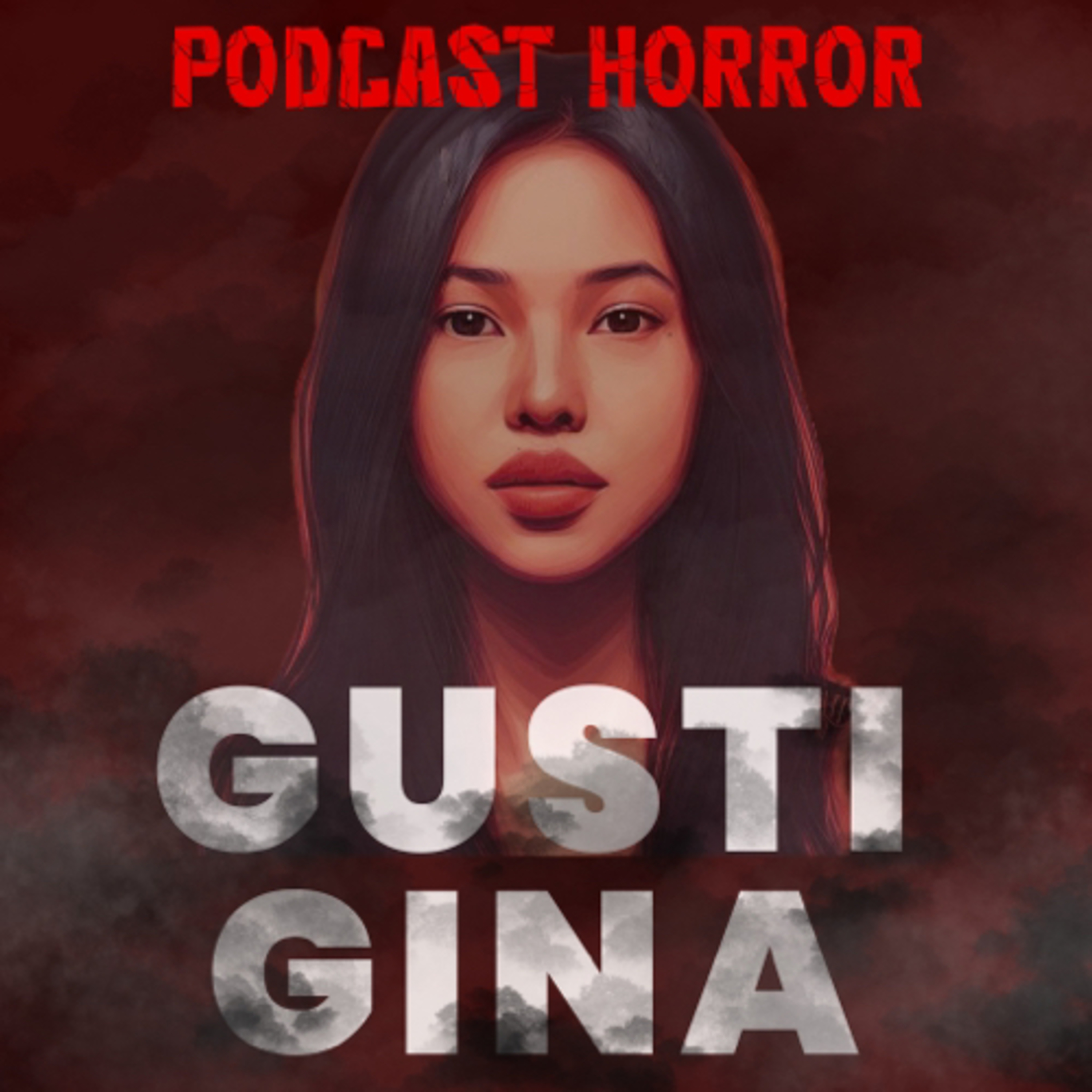 Gusti Gina (Podcast Horror) cover art