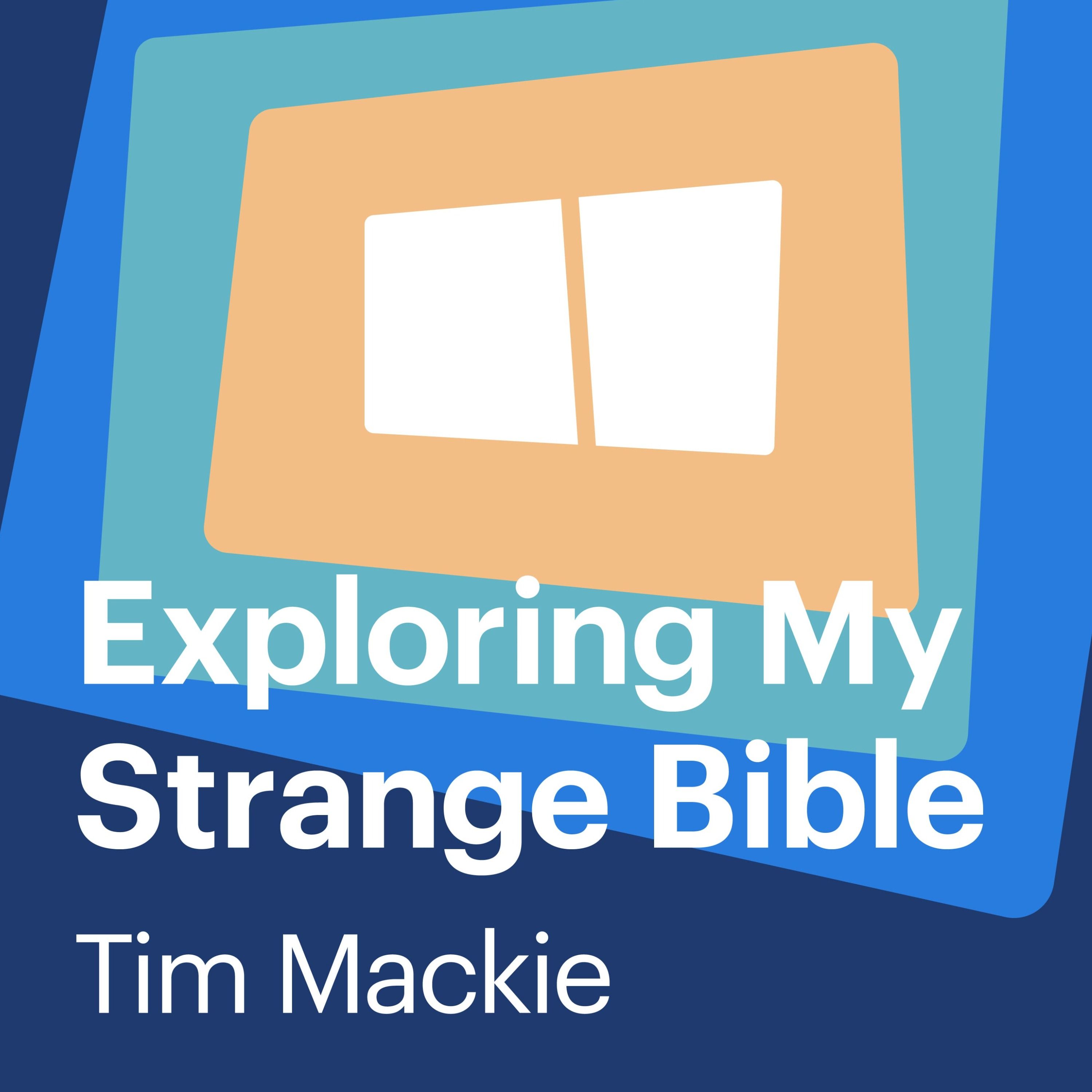 Exploring My Strange Bible cover art
