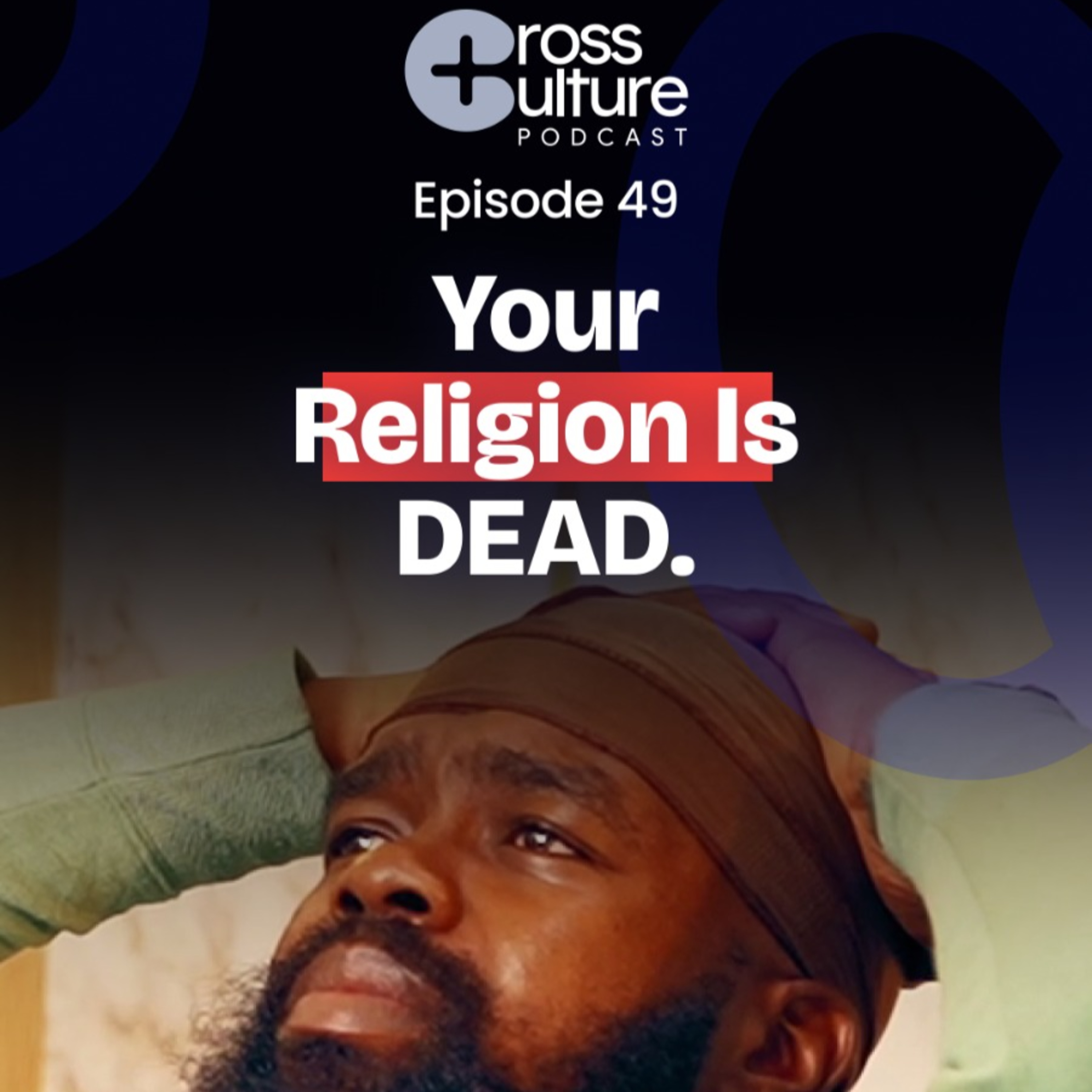 Can You Be a Christian and Still Be Wicked? || Cross Culture Podcast Ep.49 cover art