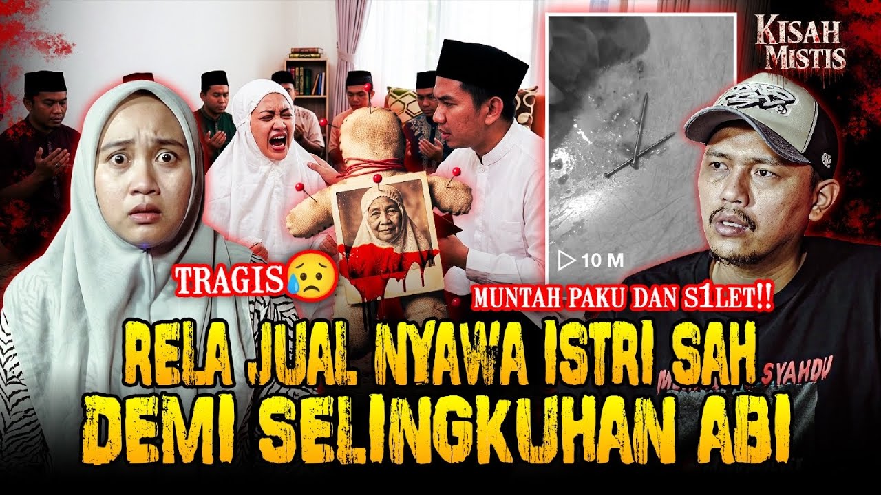 NGERI!! ISTRI SAH DI JADIKAN TUMBAL,IBU SAKIT MENGERIKAN HINGGA NYAWA JADI TARUHANNYA… cover art