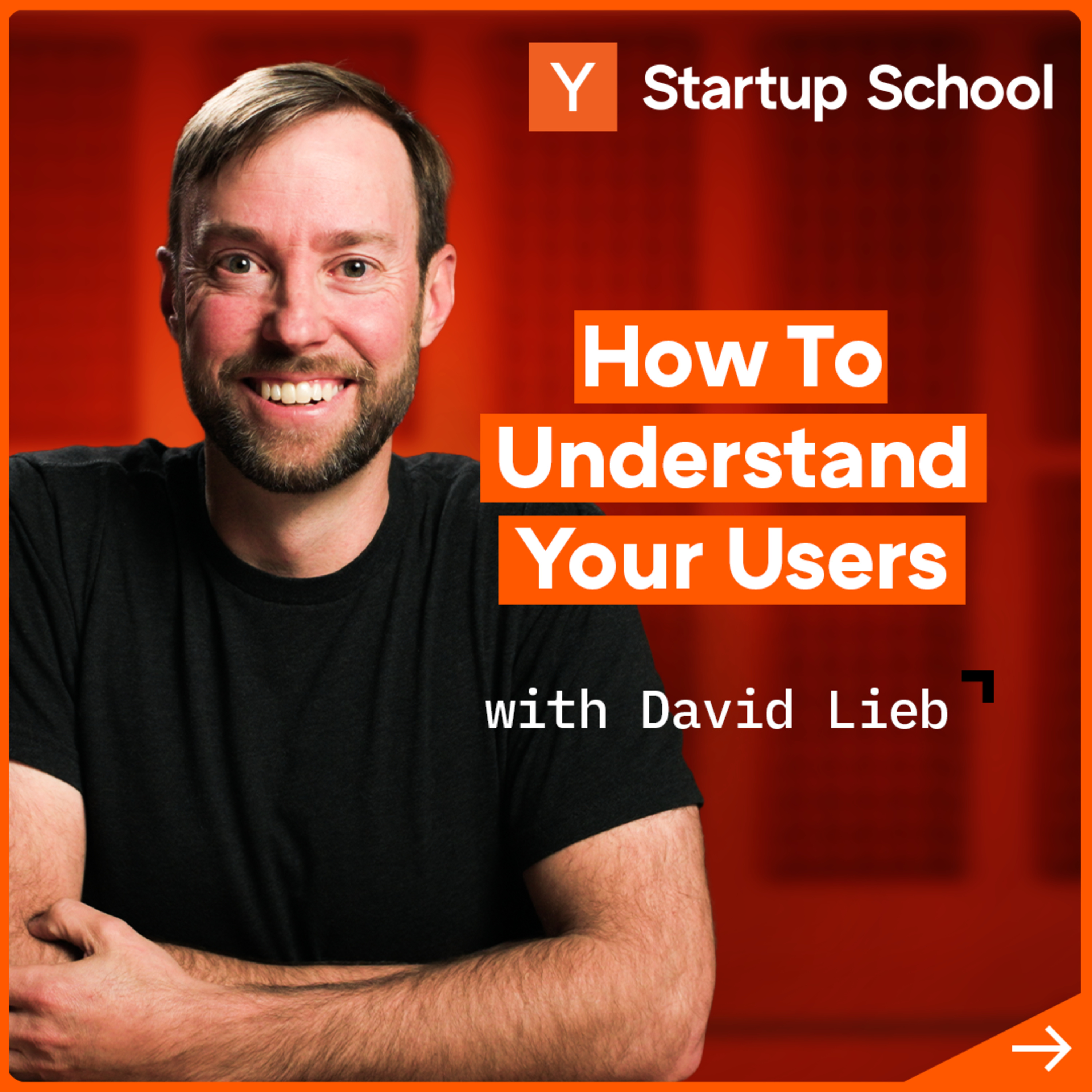 How To Better Understand Your Users