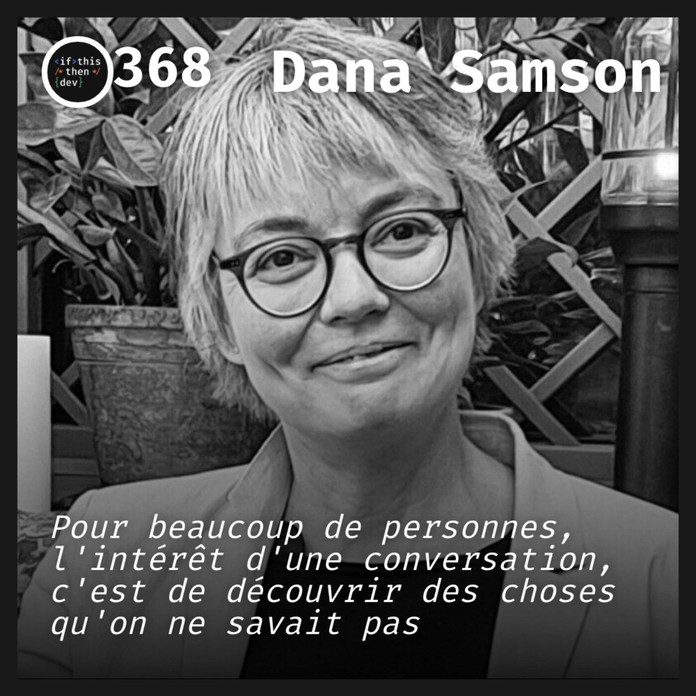#368.bin - Intelligence(s): Sociale: Pourquoi il n'existe pas UNE intelligence sociale avec Dana Samson cover art
