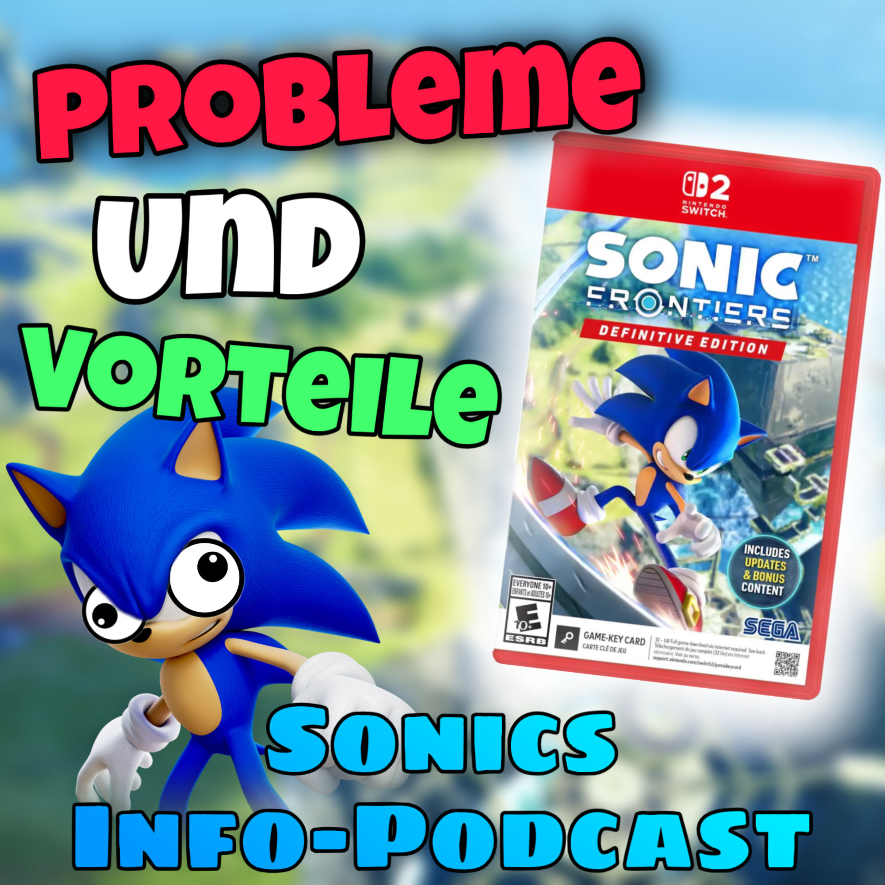 #312 Alle Ankündigungen aus dem Sonic Livestream! Frontiers „nicht so Definitive Edition“ cover art