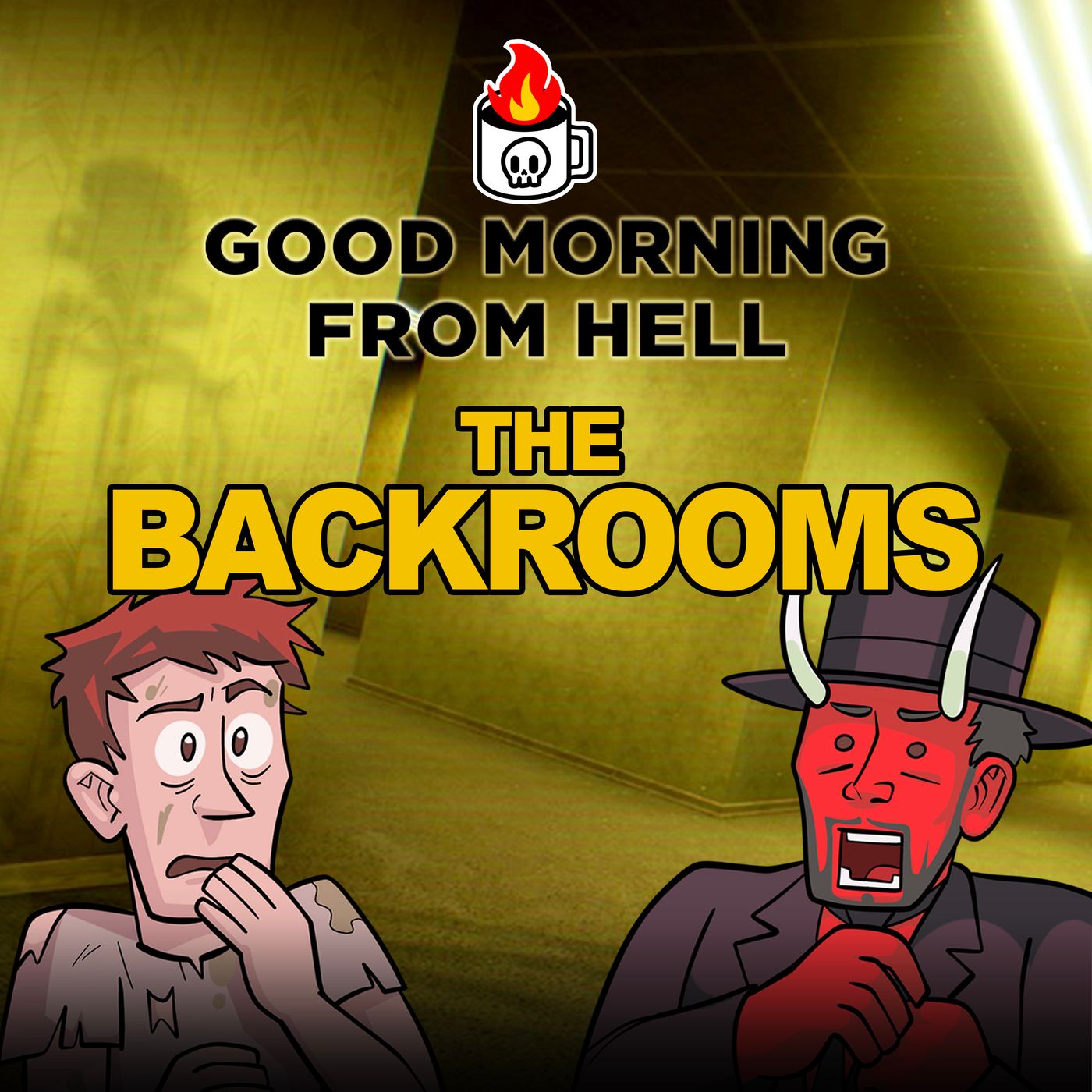 Something Hunted Us In The Backrooms of Hell! | A Horror Comedy Podcast Adventure cover art