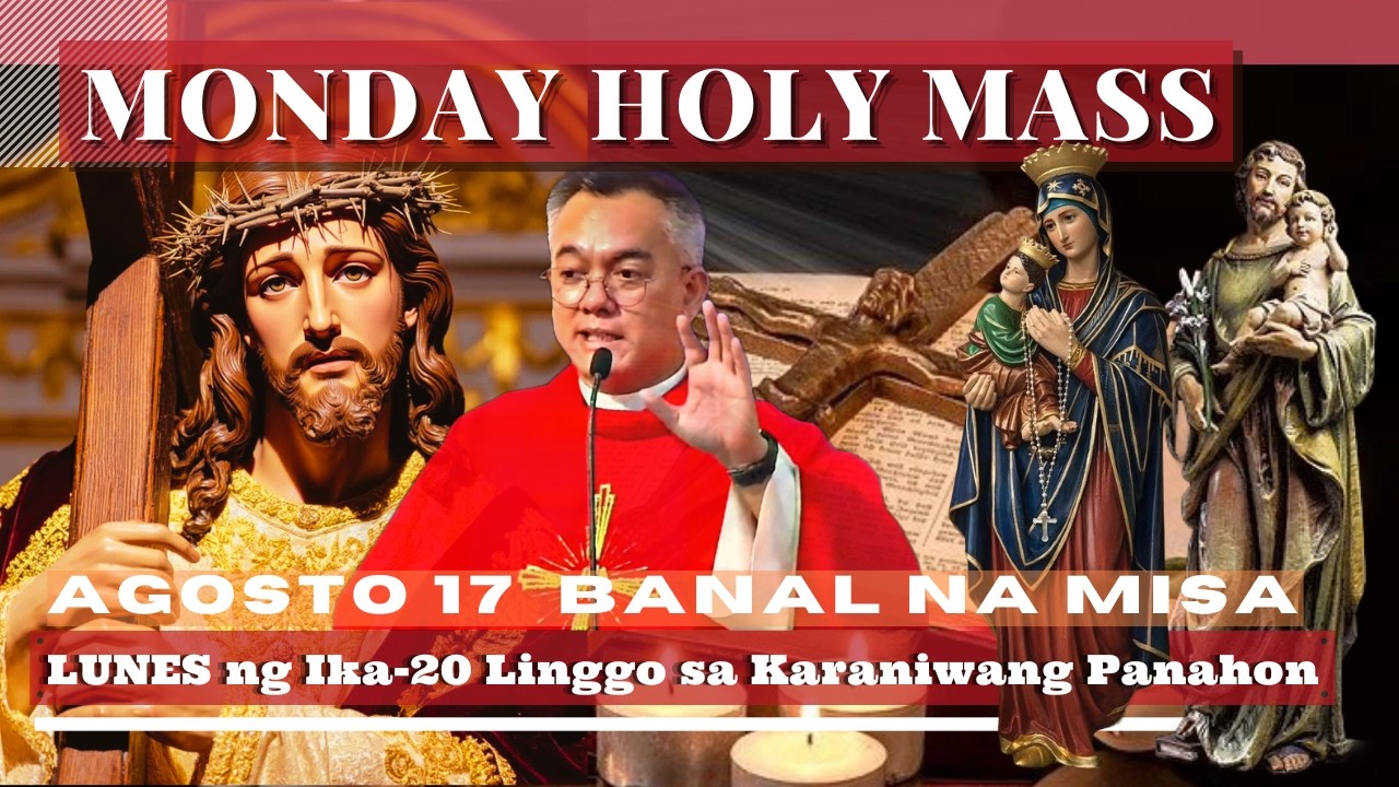 FILIPINO CHURCH MASS TODAY MONDAY || August 17 ONLINE MASS | REV. FR DOUGLAS BADONG cover art