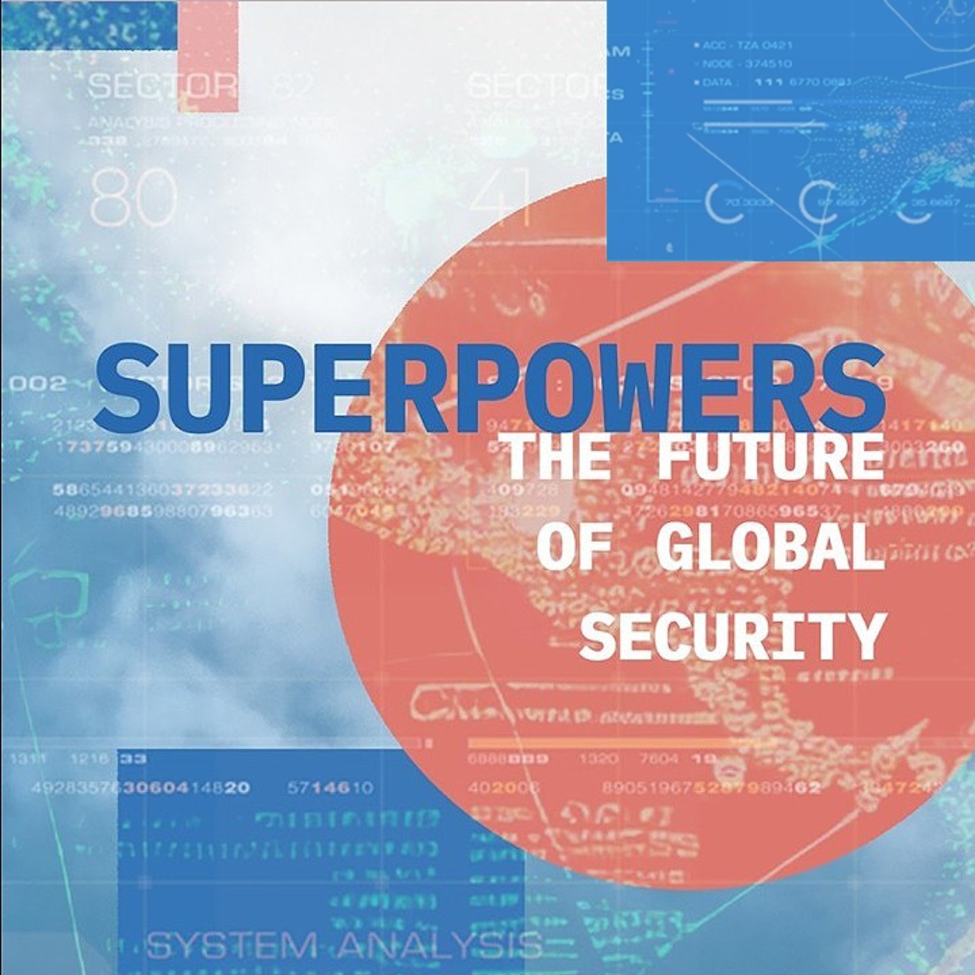 Superpowers: The Future of Global Security cover art