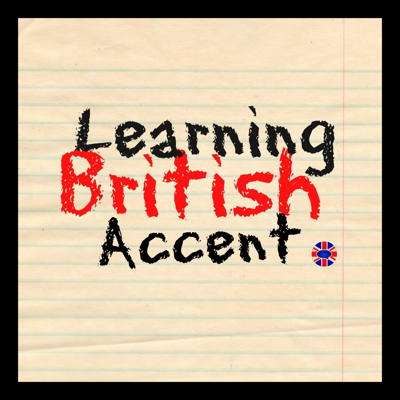 Speak English With A British Accent cover art