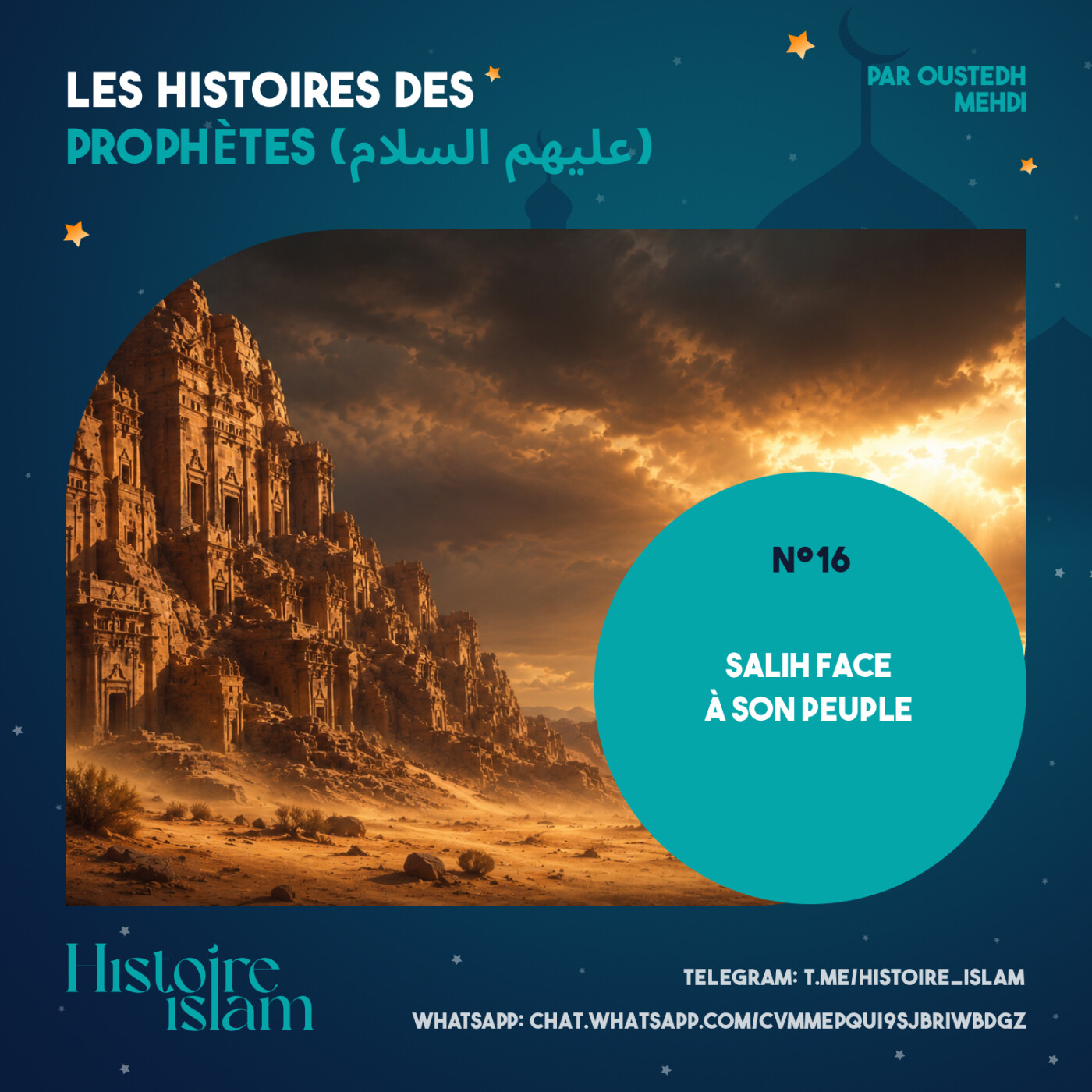 [Ep 16] Salih face à son peuple [Les Histoires des Prophètes] cover art