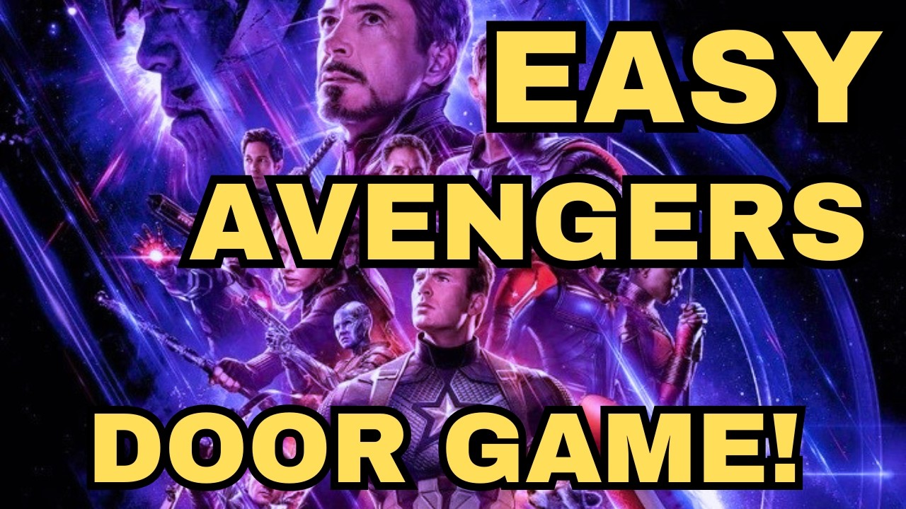 Play This Avengers Endgame Door Game!