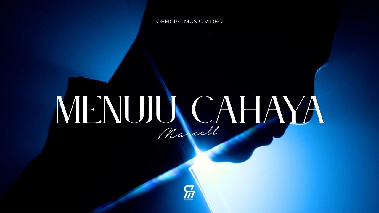 Marcell - Menuju Cahaya (Official Music Video) cover art