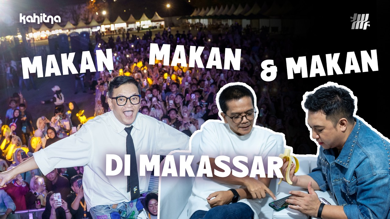 SELAIN MANGGUNG, KAHITNA NGAPAIN AJA DI MAKASSAR? cover art