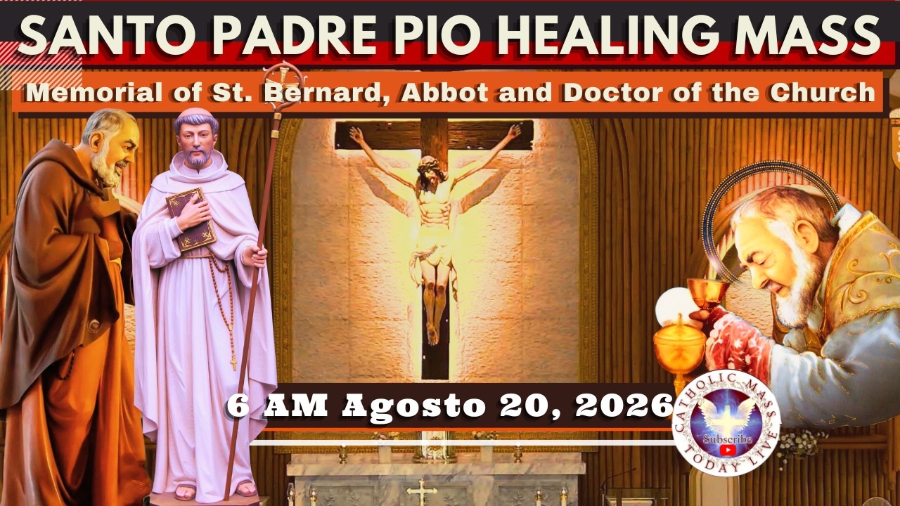 HOLY MASS TODAY HEALING LIVE MASS at Santo Padre Pio International Shrine ° Agosto 20, 2026 6AM cover art