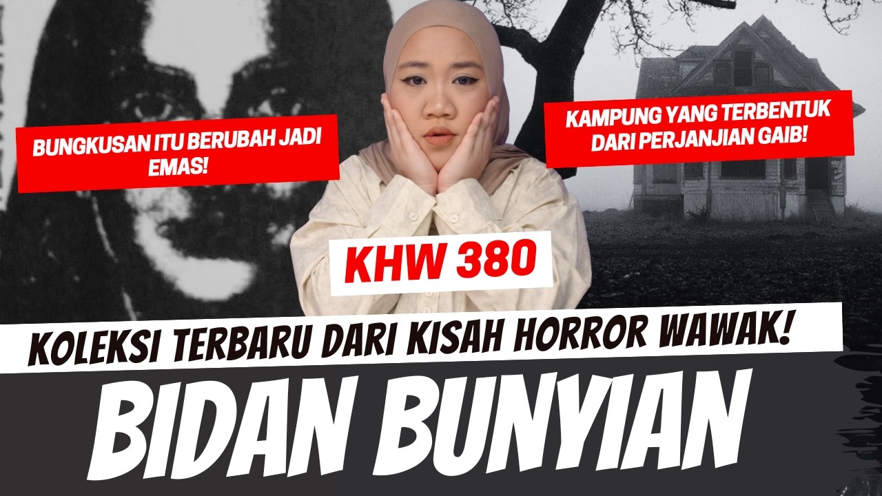 BIDAN BUNYIAN - KHW PART 380 cover art