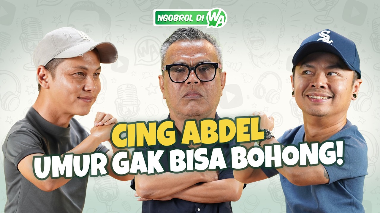 ANAK MULAI PACARAN! CING ABDEL, WENDI, & ANDHIKA OVERTHINKING! - NGOBROL DI WA EPS.67 cover art