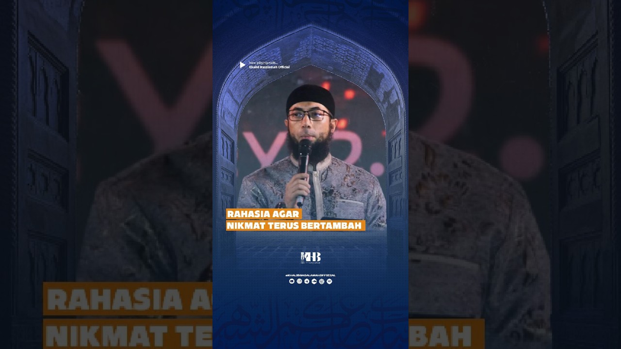 RAHASIA AGAR NIKMAT TERUS BERTAMBAH - KHALID BASALAMAH cover art