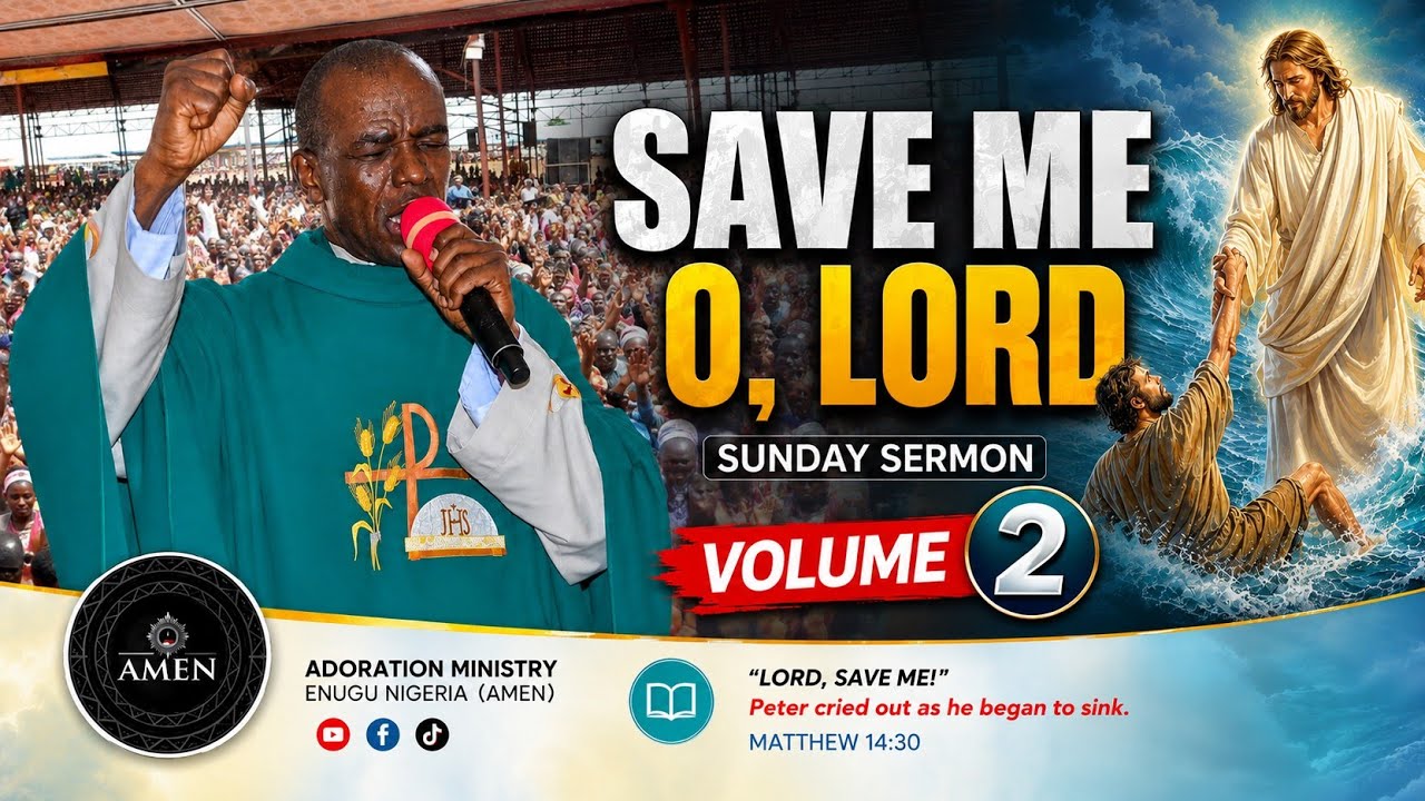 Save Me, Lord! — Cry Out to Jesus | Matthew 14:30 | Vol 2 | Rev. Fr. Ejike Mbaka cover art