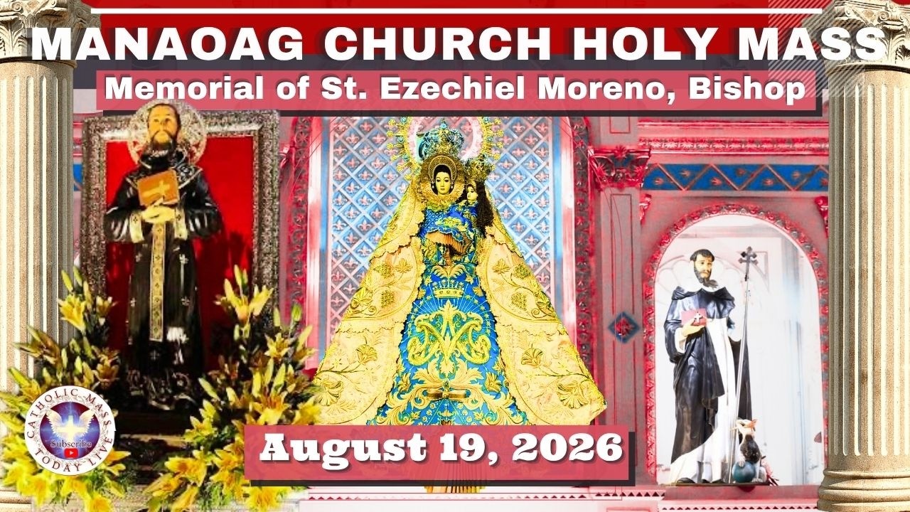 CATHOLIC MASS OUR LADY OF MANAOAG CHURCH LIVE MASS TODAY August 19, 2026 a.m. Holy Rosary cover art