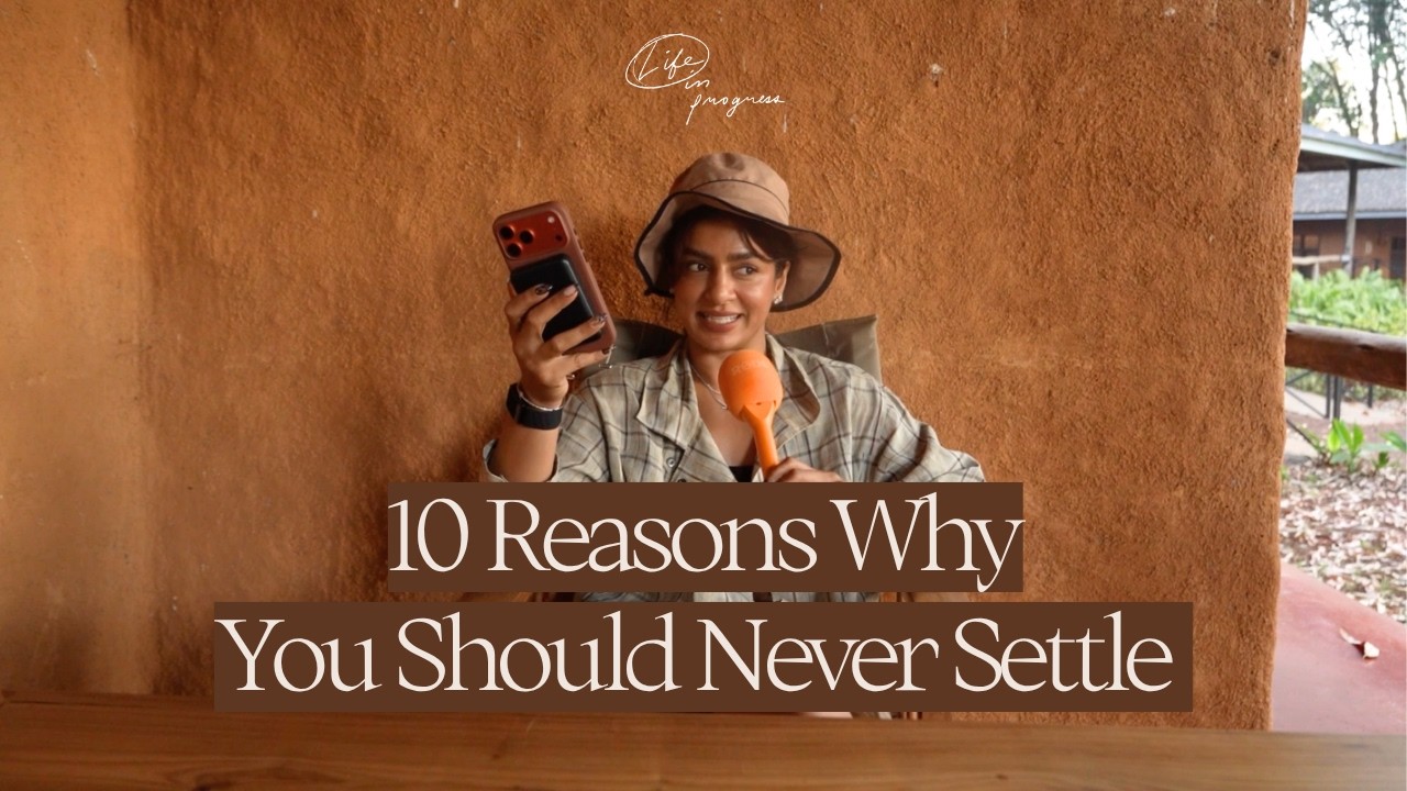 10 Reasons Why You Should Never Settle | Life in Progress Podcast cover art