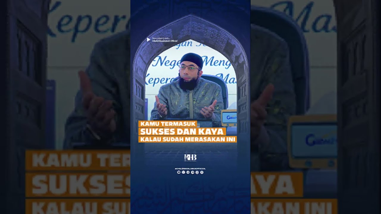 KAMU TERMASUK SUKSES DAN KAYA KALAU SUDAH MERASAKAN INI - KHALID BASALAMAH cover art