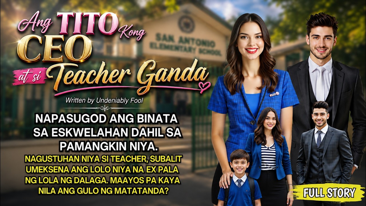 CEO, NAPASUGOD SA SCHOOL NG PAMANGKIN. NAGUSTUHAN NYA SI TEACHER. SUBALIT UMEKSENA ANG MGA LOLO NILA cover art