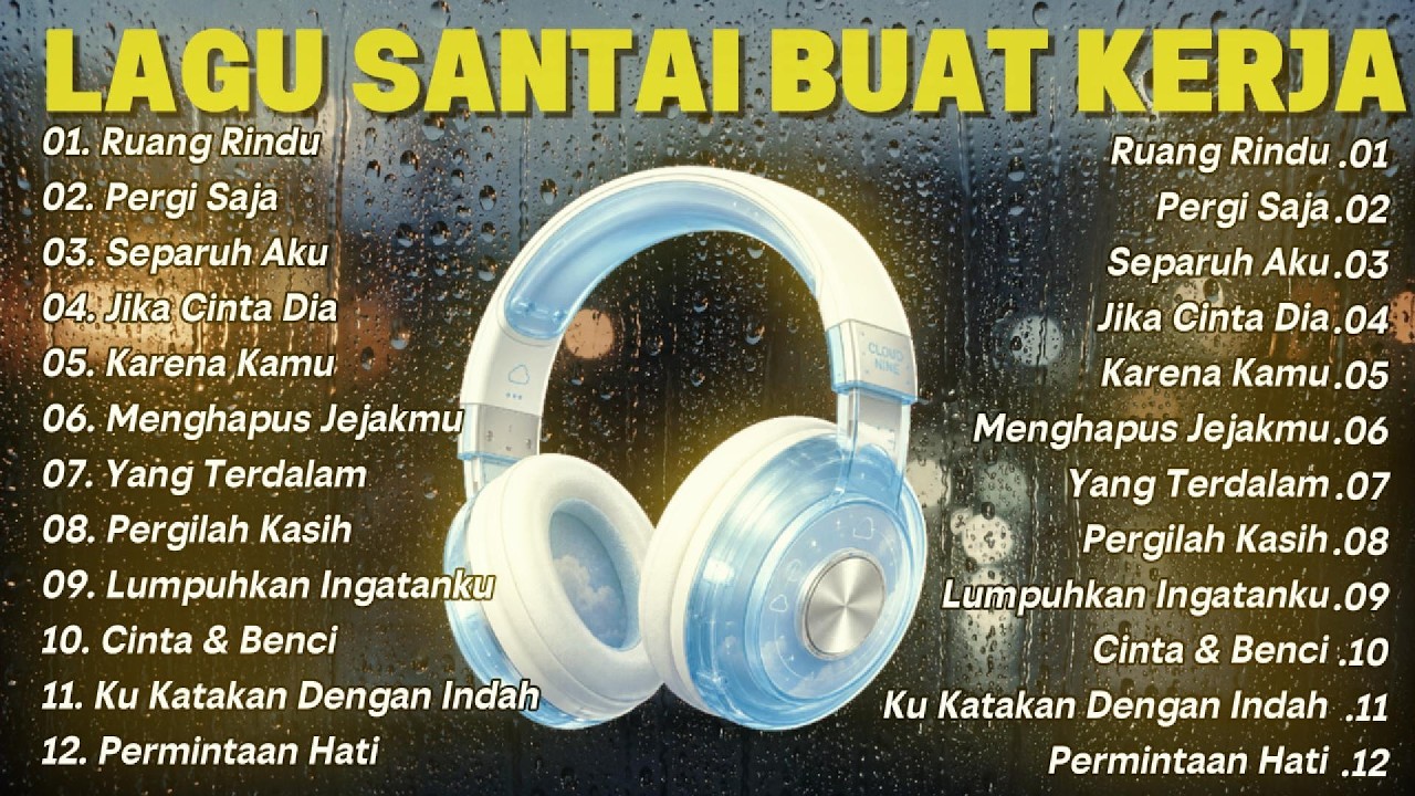 Lagu Santai Buat Kerja || RUANG RINDU cover art