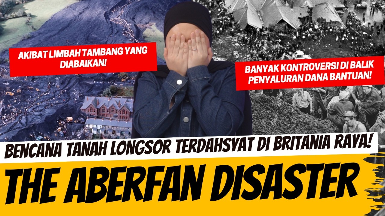 BENCANA LONGSOR LUMPUR TERDAHSYAT DI BRITANIA RAYA - ABERFAN DISASTER cover art