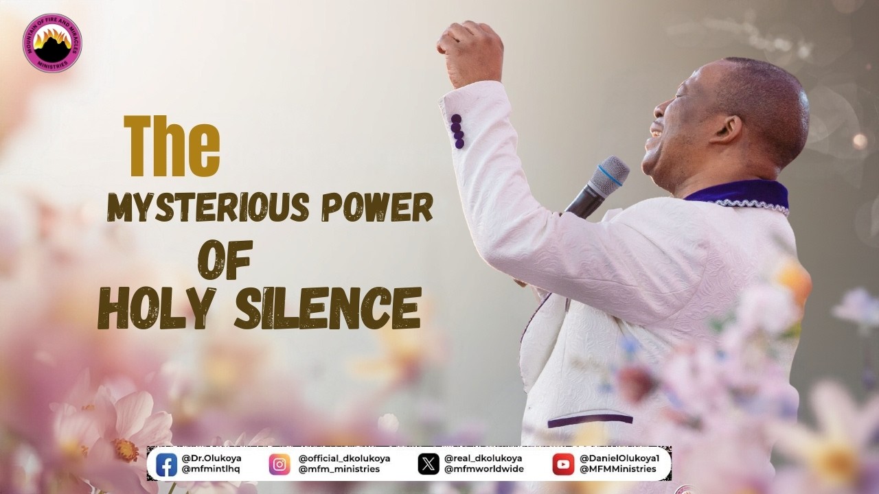 THE MYSTERIOUS POWER OF HOLY SILENCE (2) | Dr. D.K. Olukoya cover art