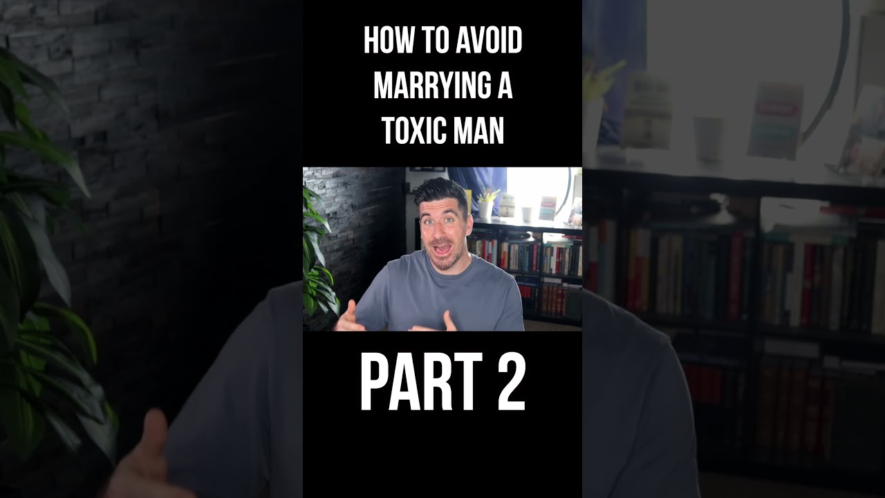 Protect Yourself from Marrying a Bad Man By . . . (Part 2) cover art