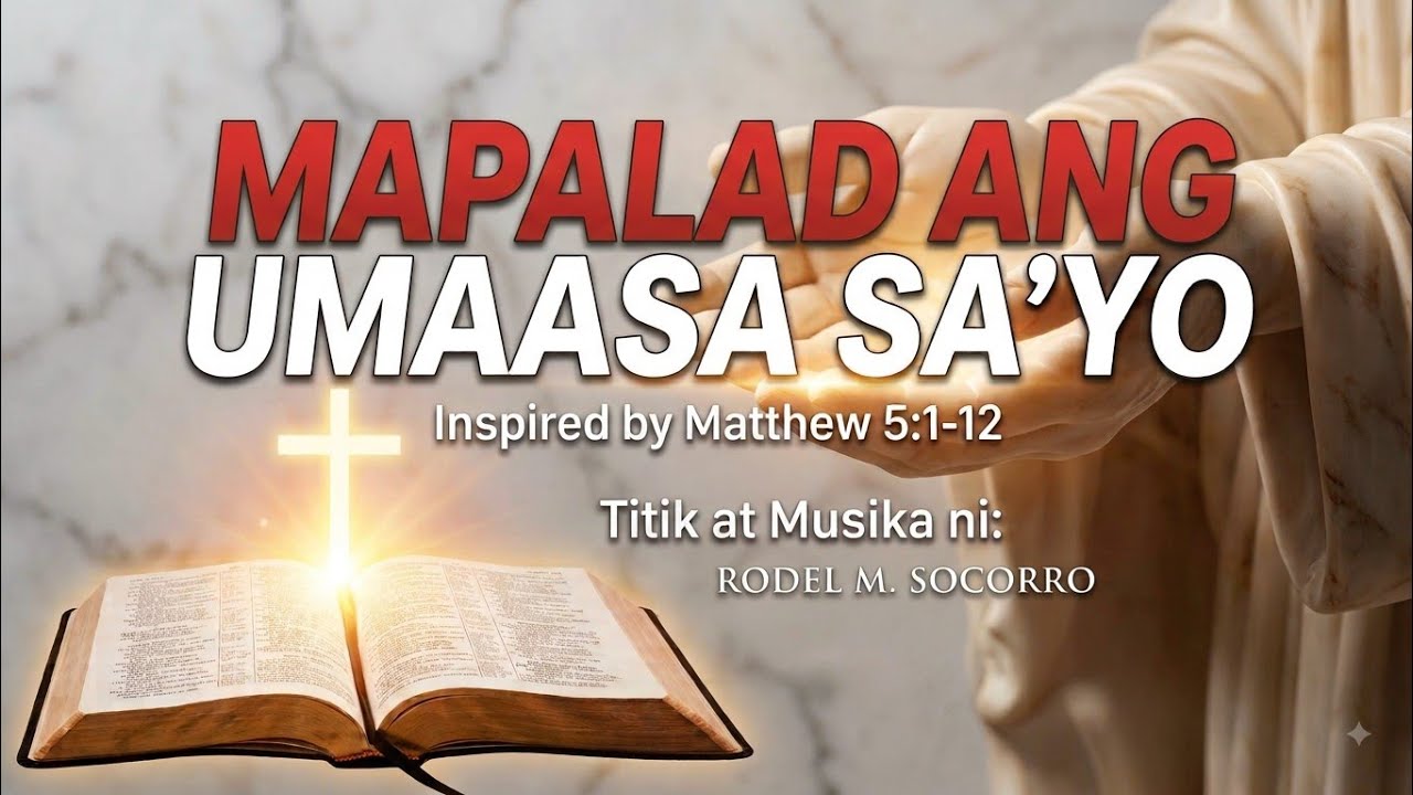 MAPALAD ANG UMAASA SA'YO by Rodel M.Socorro cover art