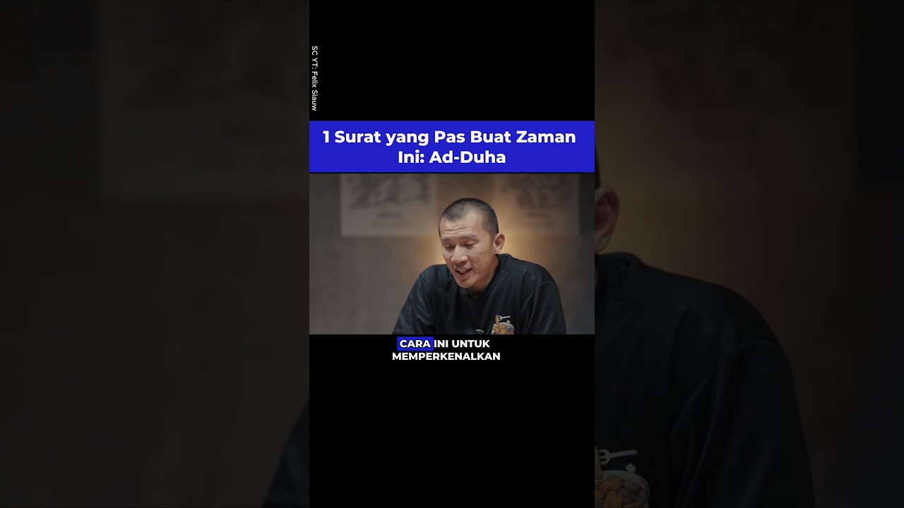 1 ayat yang pas untuk zaman ini Ad Dhuha #felixsiauw #yntv #yukngaji cover art