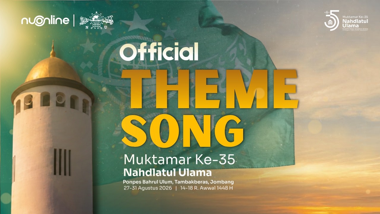 Official Theme Song Muktamar Ke-35 Nahdlatul Ulama cover art
