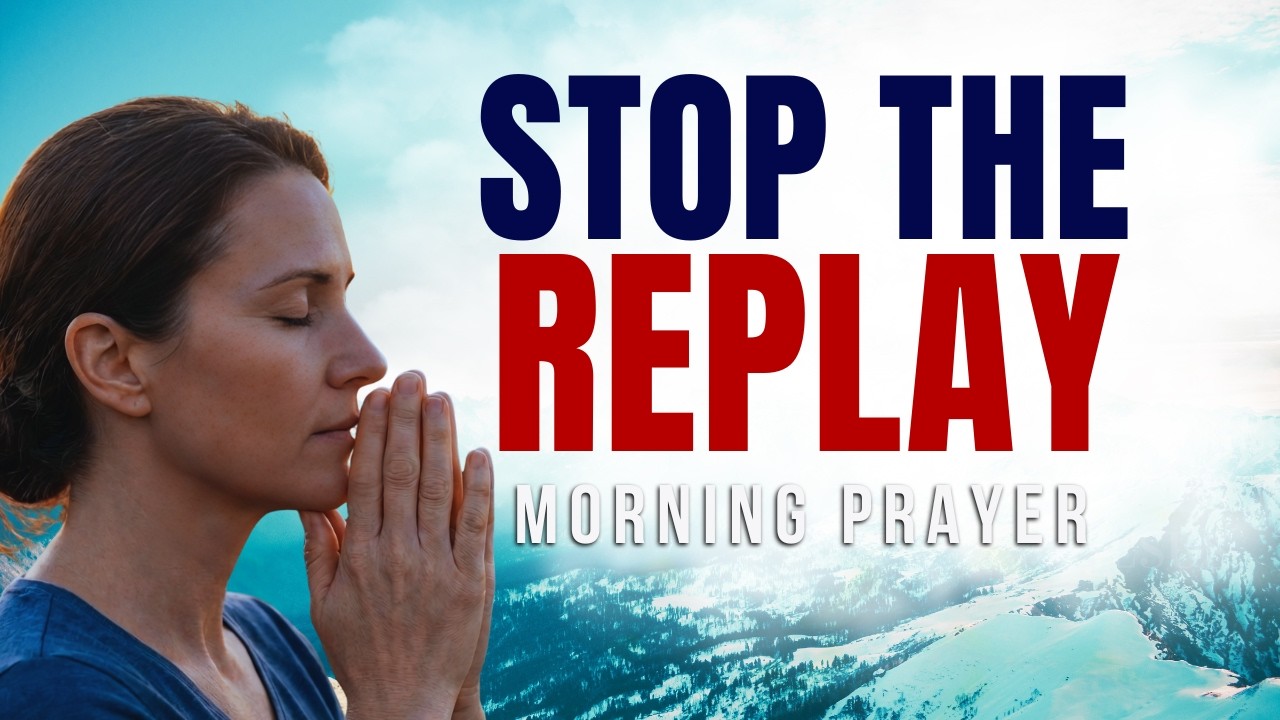 Never Carry Yesterday Into Monday | A Morning Prayer of Release cover art