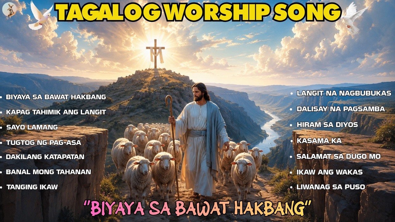 ''BIYAYA SA BAWAT HAKBANG'' TAGALOG WORSHIP SONG WITH NEW LYRICS cover art