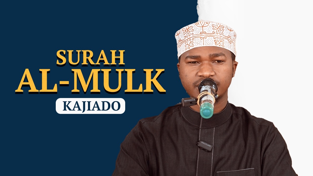 Surah Al-Mulk || Imam Muhammad Yusuf || Masjid AL-Huda, Kajiado cover art